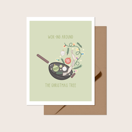 Wok-ing Around the Christmas Tree Greeting Card