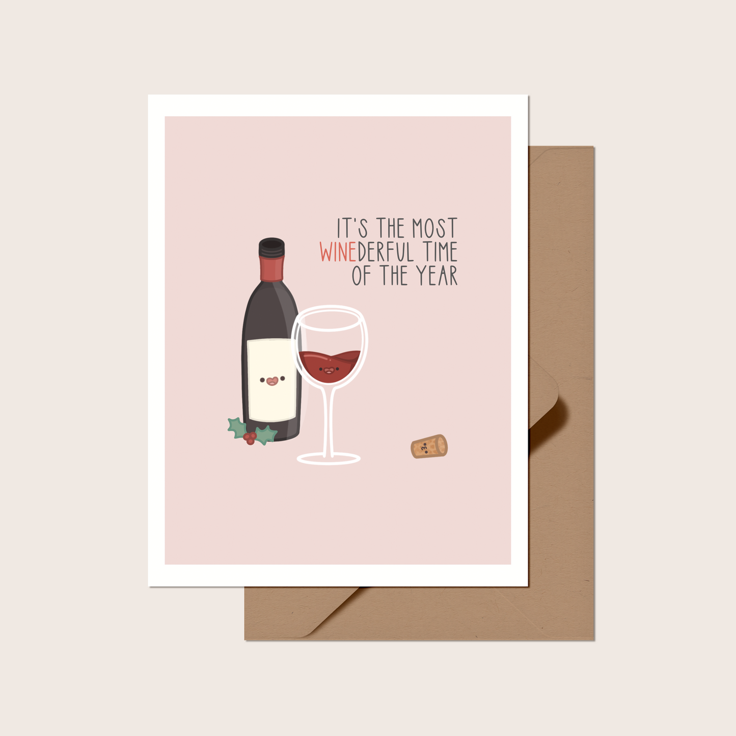 It's the Most Winederful Time of the Year Greeting Card