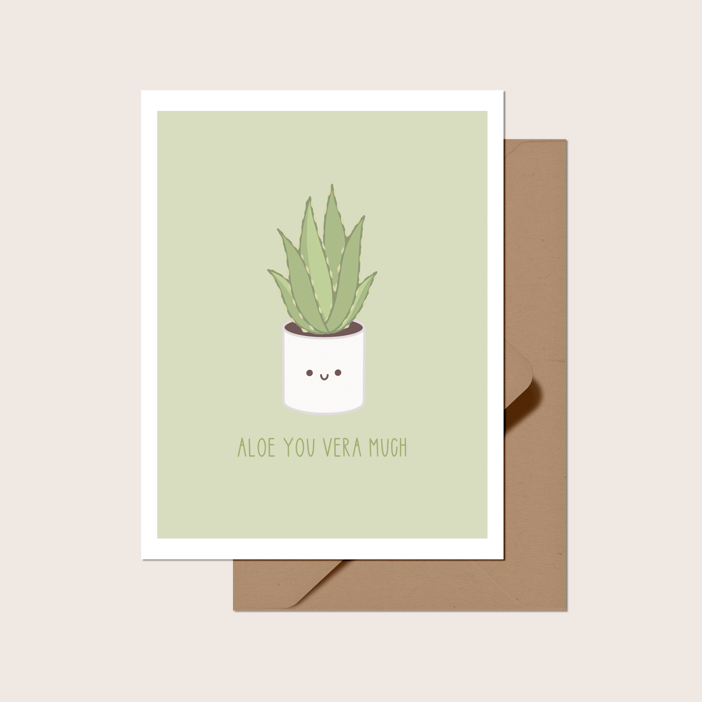 Aloe You Vera Much Greeting Card