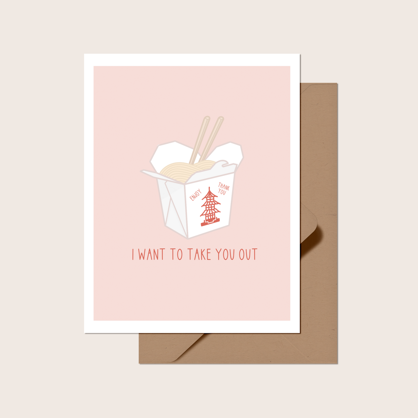 I Want to Take You Out Greeting Card