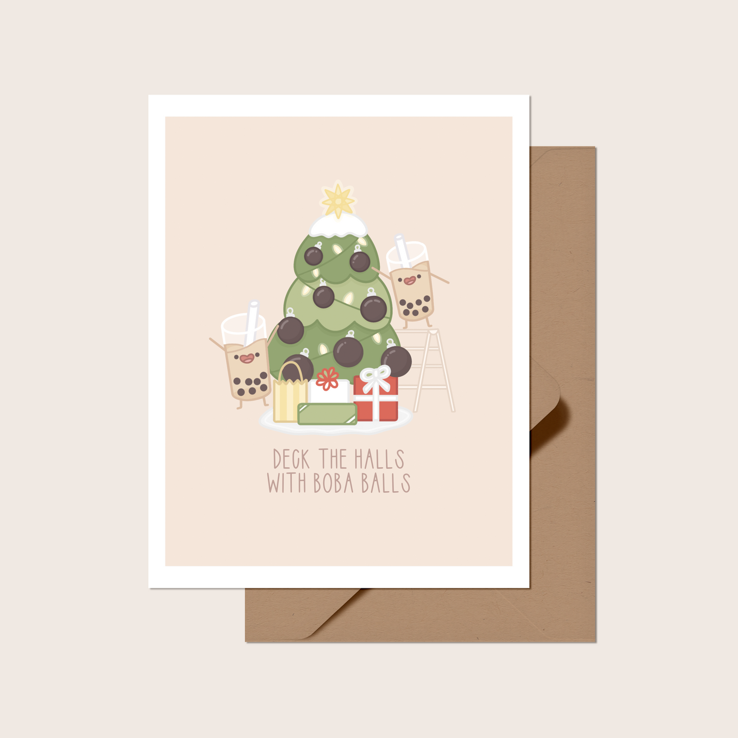 Deck the Halls With Boba Balls Greeting Card